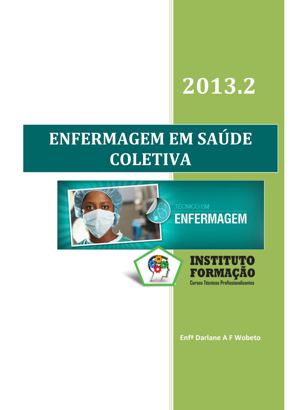 Enfermagem em Saúde Coletiva – Apostila Instituto Formação