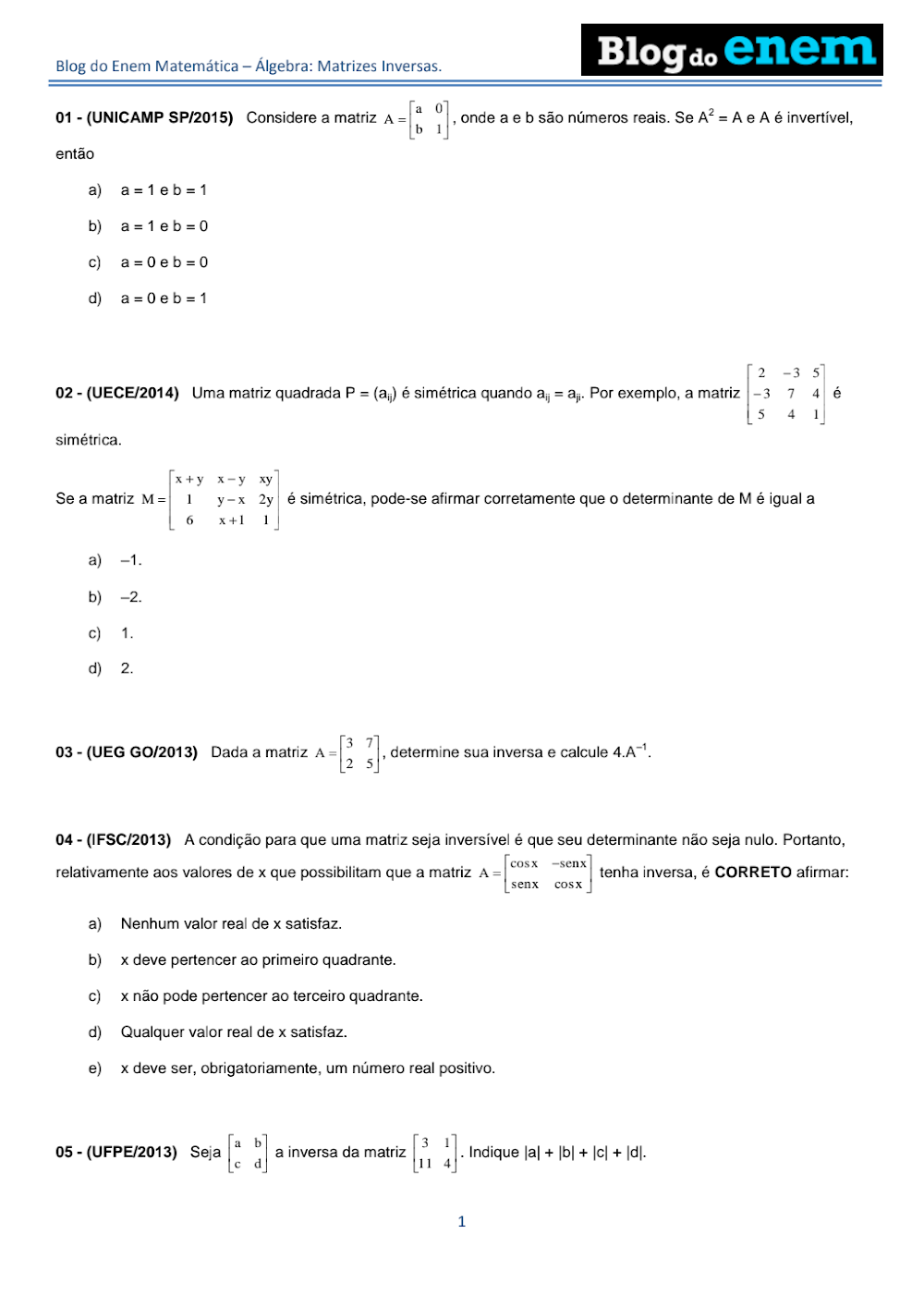Exercícios de Matrizes Inversas: Questões Comentadas de Vestibular