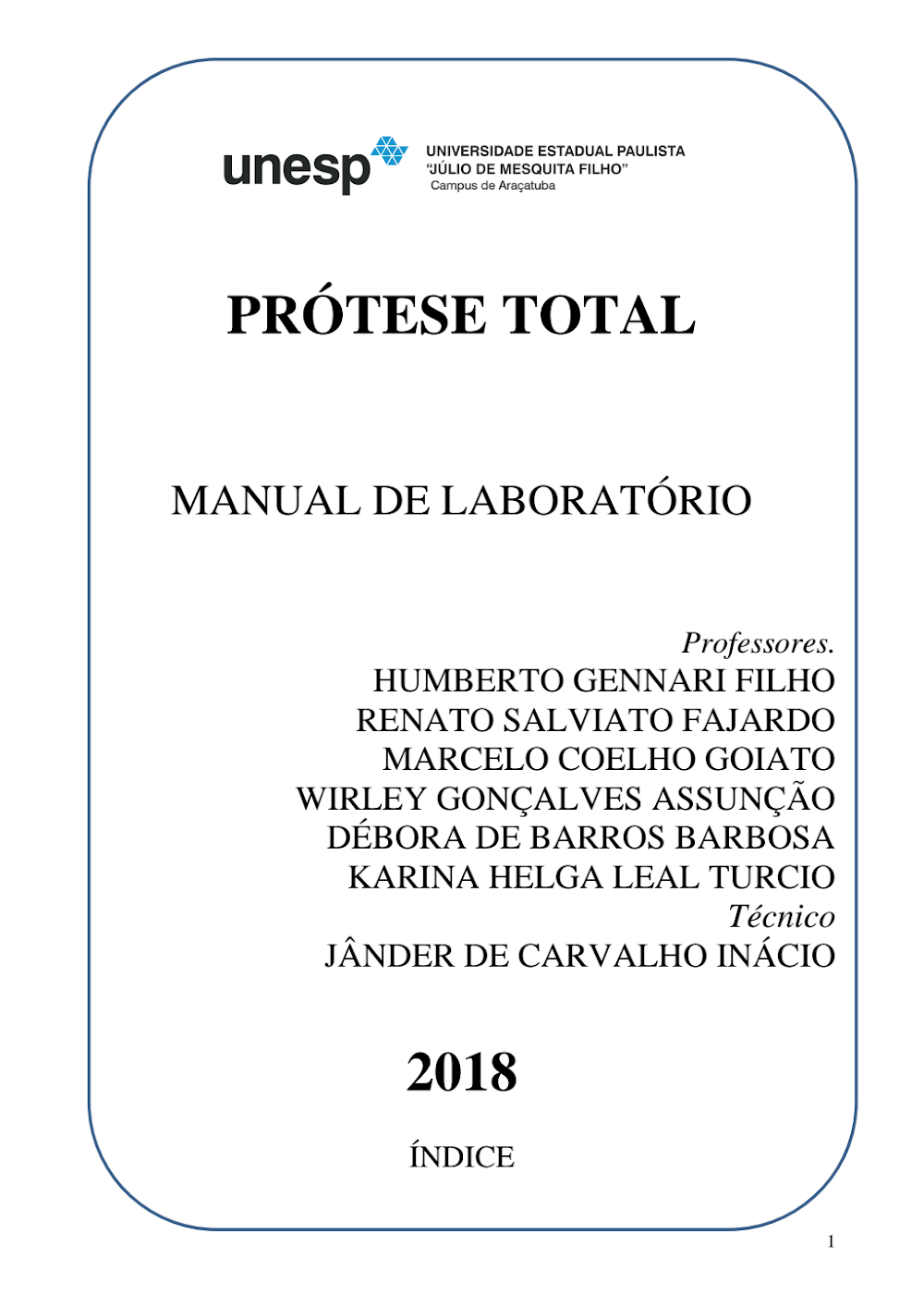 Manual de Prótese Total UNESP Araçatuba | Odontologia 2018
