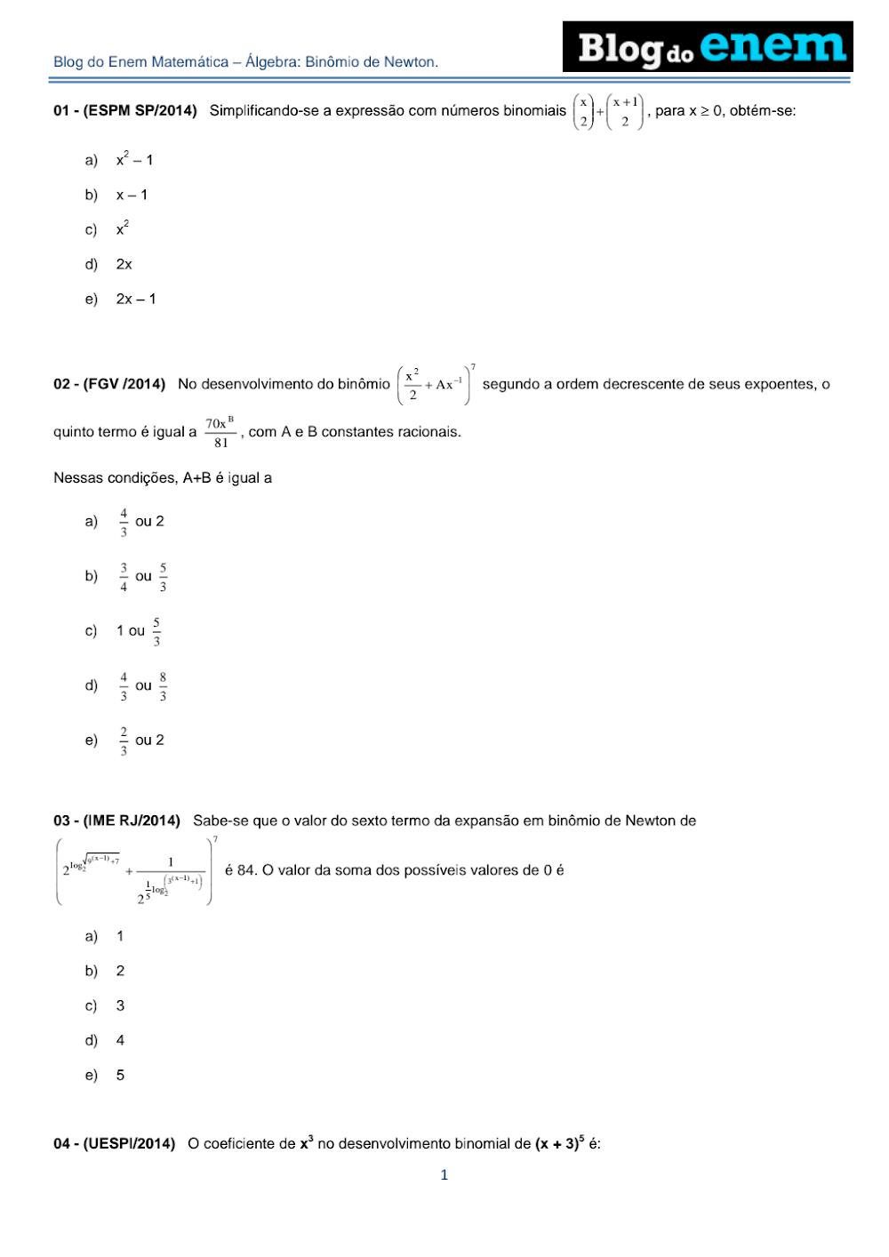 Exercícios de Álgebra: Binômio de Newton (ESPM, FGV, IME)