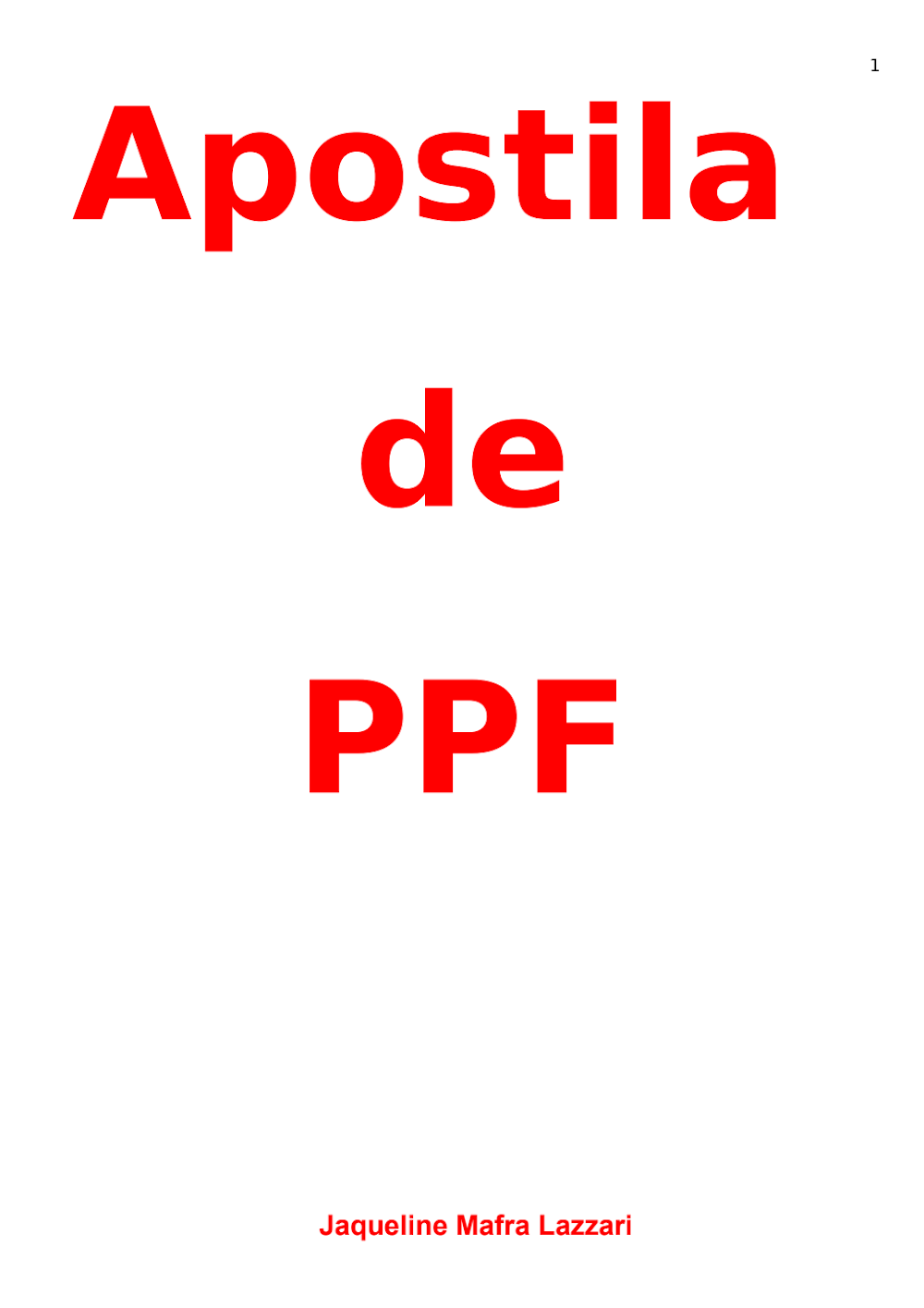 Apostila de Prótese Parcial Fixa por Jaqueline Mafra Lazzari