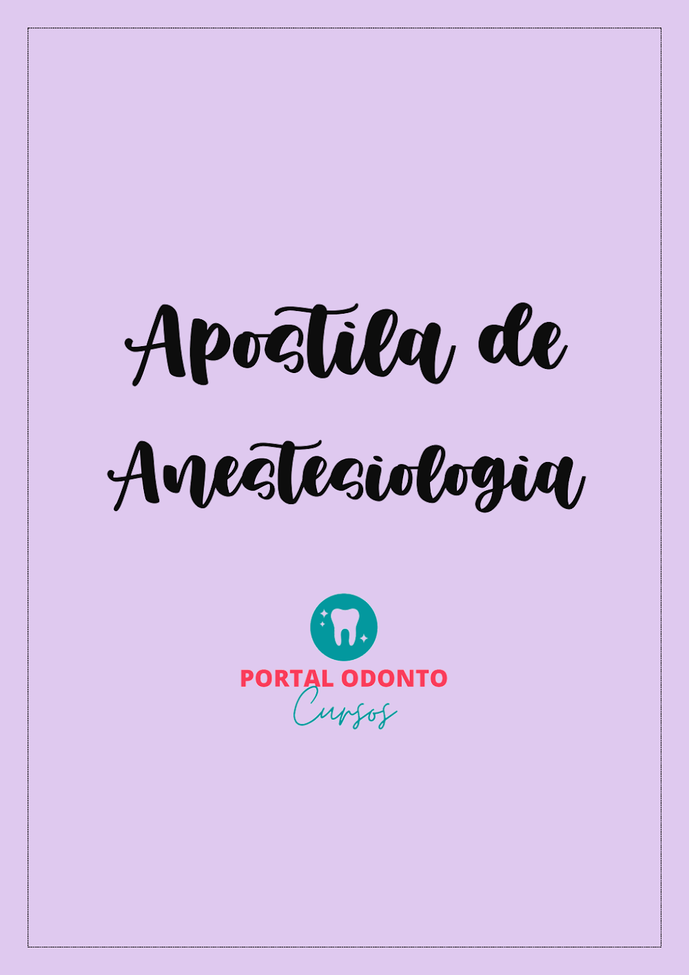 Apostila de Anestesiologia Odontológica – Portal Odonto