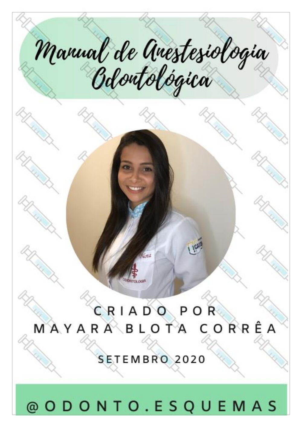 Manual de Anestesiologia Odontológica | Mayara Blota Corrêa