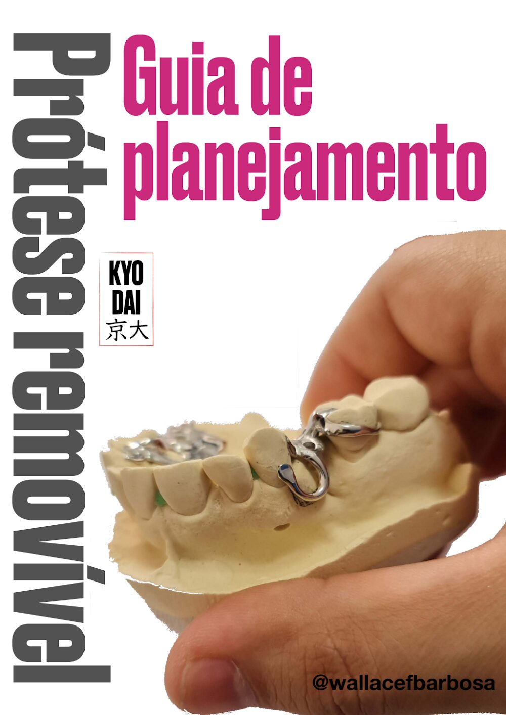 Guia de Planejamento de Prótese Parcial Removível (PPR)