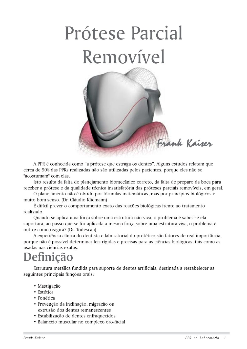 PPR Frank Kaiser: O Legado e os Projetos no Acervo On-line
