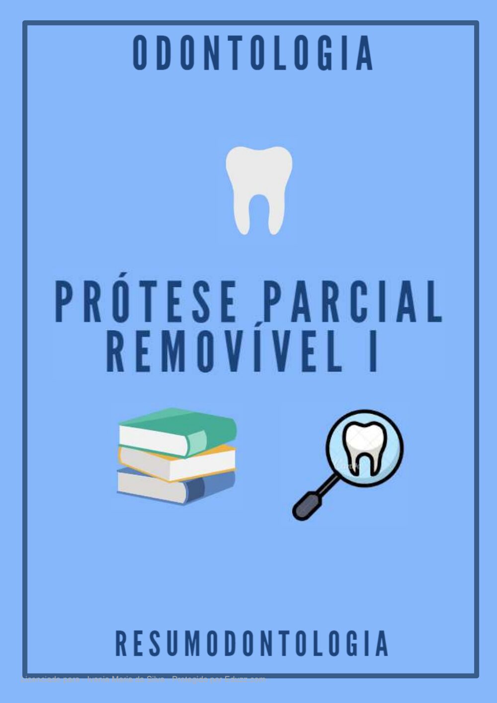 Resumo de Odontologia: Prótese Parcial Removível I (PPR)